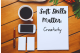 image of desktop with coffee cup, phone, paper and pen, piece of paper with soft skills matter: creativity on it